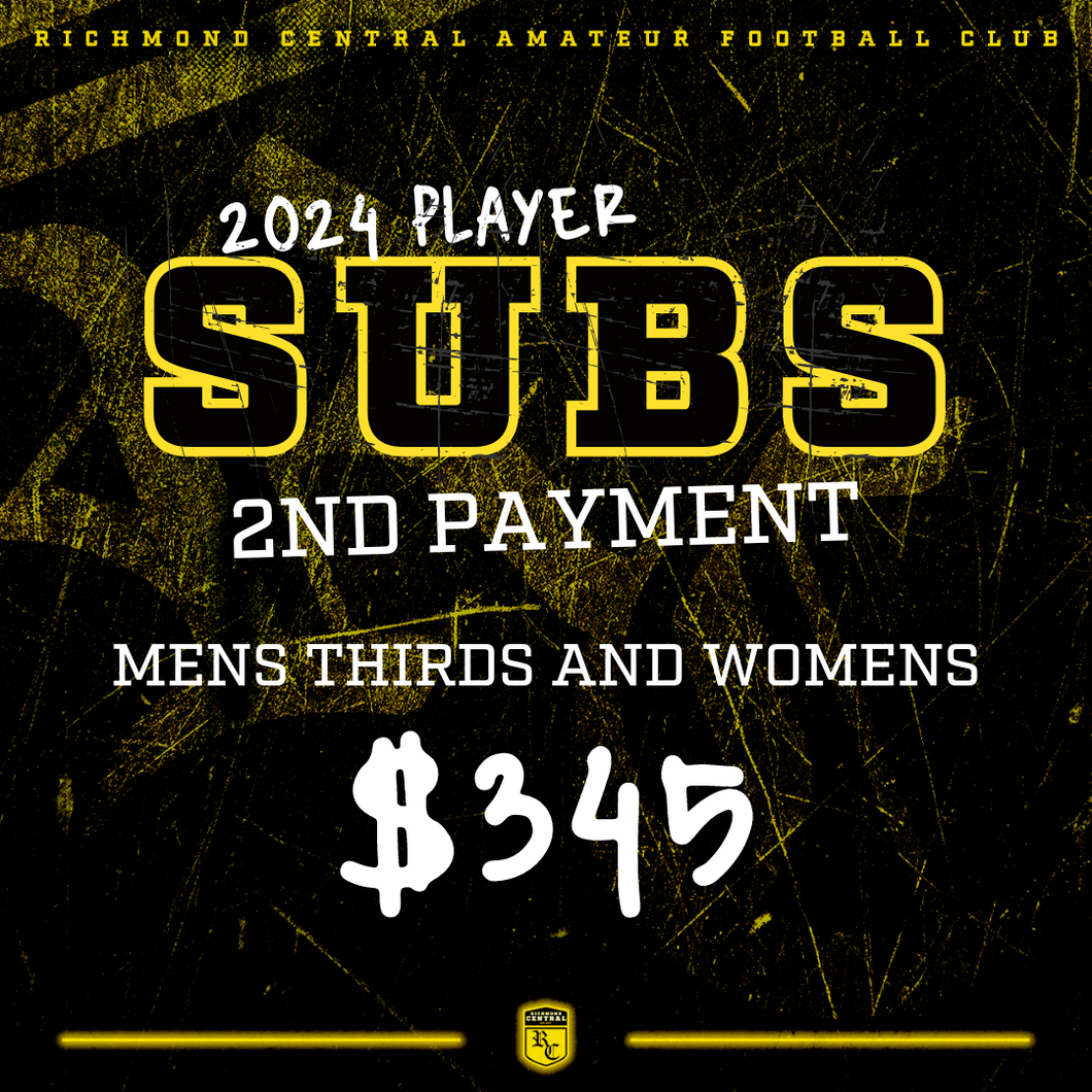 SUBS - Men's Thirds and Women - 2nd payment